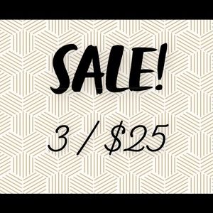 3 for $25 Sale!!🎉
